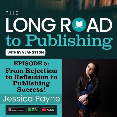 From Rejection to Reflection to Publishing Success