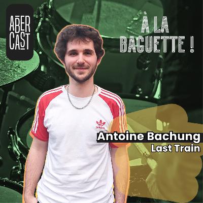 À la baguette ! Antoine Baschung