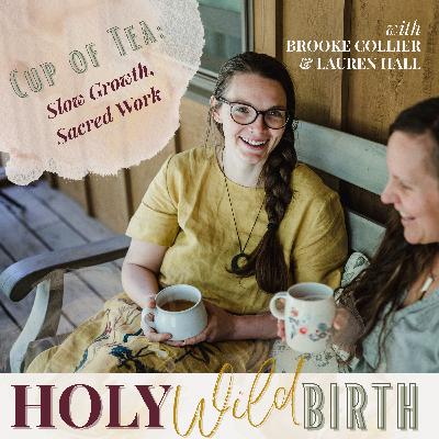 Cup of Tea :: Slow Growth, Sacred Work