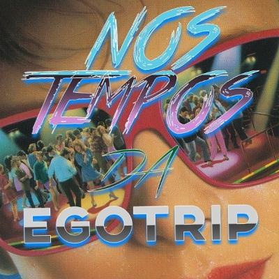 Nos tempos da egotrip. Part: Jefiter Demko