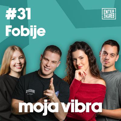 #31 - Svi mogući strahovi koje imamo?