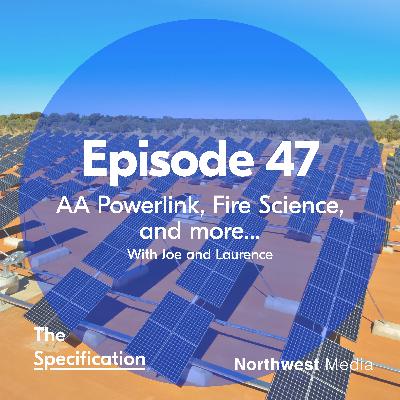 E47 - AA Powerlink, Fire Science, and A New Practical Guide to Up-front Carbon