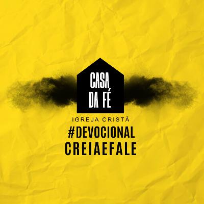 #12 Devocional - Creia e Fale #12 Devocional - Creia e Fale