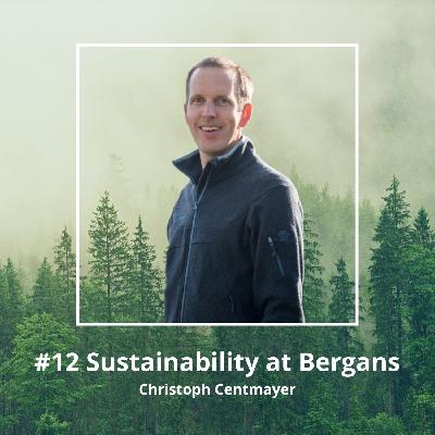 #12 Christoph Centmayer - Sustainability at Bergans