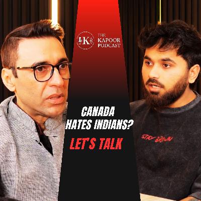 EP 26: From Welcome to Questioned: The Changing Reality for Indians in Canada