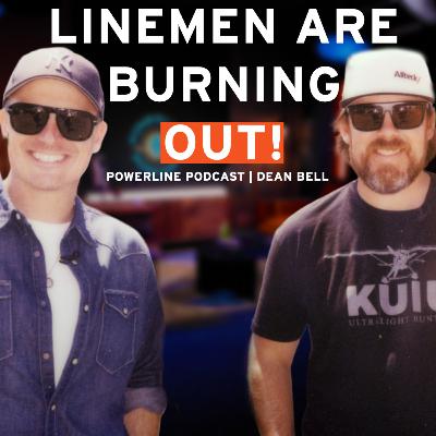 The Pressure Every Lineman Feels (But Few Talk About) | Dean Bell | 187