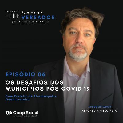 Os Desafios dos Municípios Pós COVID 19