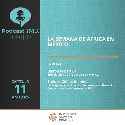 Podcast IMR - La semana de África en México