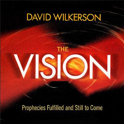 Drastic Weather Changes and Earthquakes - David Wilkerson - The Vision - Episode 2