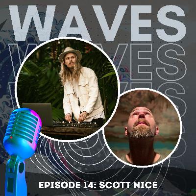 EP14 - Scott Nice and his Illustrious Musical Journey