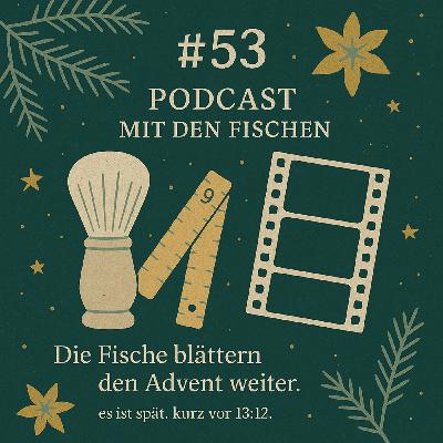 DIE FISCHE #53 »wir blättern den Advent weiter«