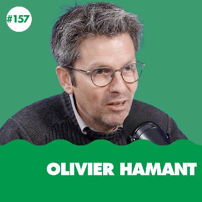 #157 - S'adapter à un monde chaotique ? Olivier Hamant