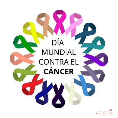 Día Mundial de la Lucha Contra el Cáncer