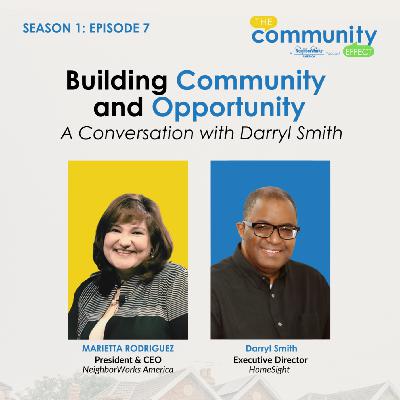 Episode 7: Building Community and Opportunity: A Conversation with Darryl Smith