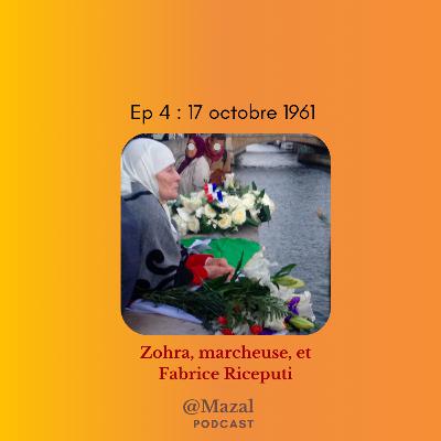 17 octobre 1961, avec Zohra, marcheuse, et l'historien Fabrice Riceputi