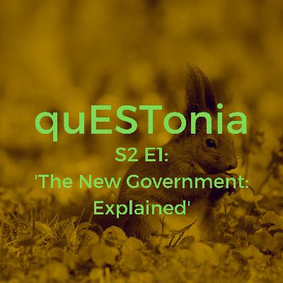 2-1: 'The New Government: Explained'
