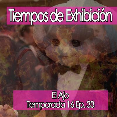 ElAjo Tiempos de Exhibición