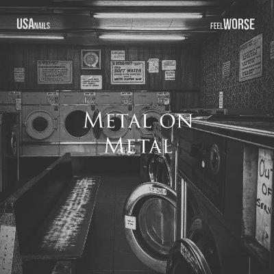 Metal on Metal - USA Nails