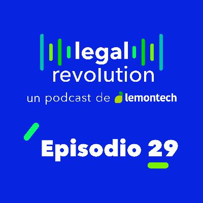 EP#29 - Digitalización de juicios en firmas litigantes con José Aguado