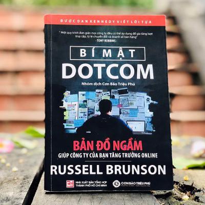 Bí mật Dotcom - Russell Brunson Bí mật Dotcom - Russell Brunson