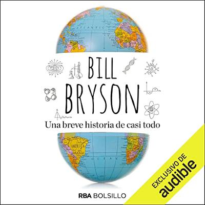 Una breve historia de casi todo (Audiolibro) | Prueba Gratis