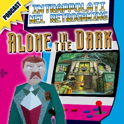 Alone in the Dark con Matteo