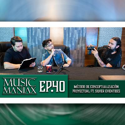 Método de Conceptualización Ft. @silvereventides - MUSIC MANIAX Ep.40