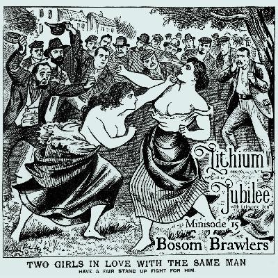 Minisode 15: Bosom Brawlers