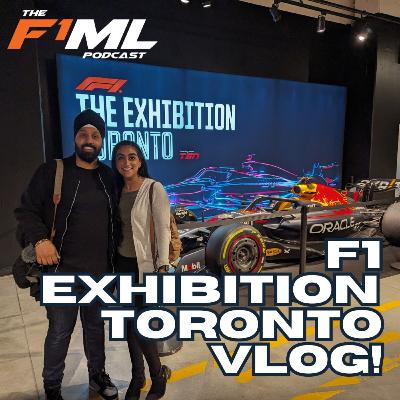 F1 Exhibition Toronto - VLOG!