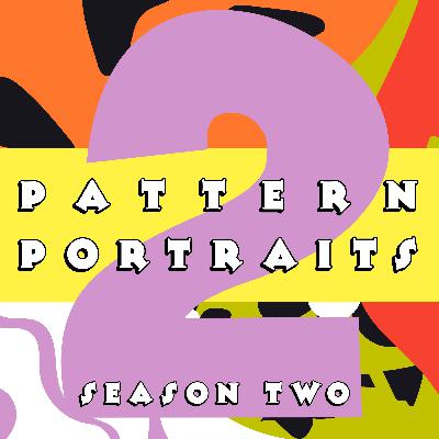 Trailer: SEASON 2 of Pattern Portraits
