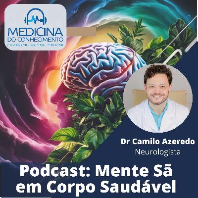 EP 164 Mente sã em corpo saudável EP 164 Mente sã em corpo saudável