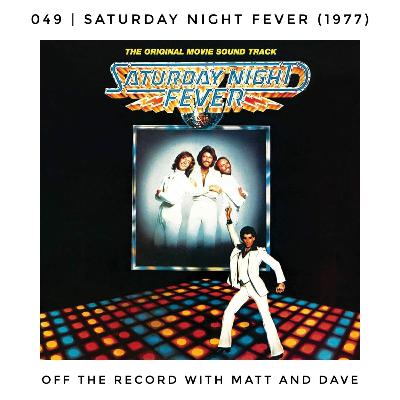 049 | Saturday Night Fever (Various artists, 1977)