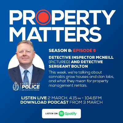 NZ Police - Grow Houses and Clan Labs and your investment property
