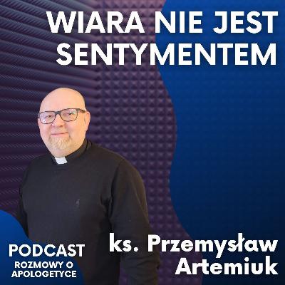 Mamy nowego Doktora Kościoła. Kim był John Henry Newman? Ks. Przemysław Artemiuk [Podcast RoA #120]