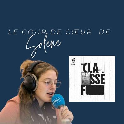 Le coup de cœur de Solène : Classé F