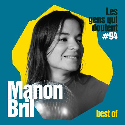 Manon Bril - Se sentir bien en étant seul.e (EXTRAIT)