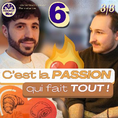#6 - Au-delà des frontières : Le pouvoir de la transmission – avec Julien Demonchy (P3)