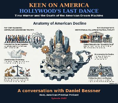 Hollywood's Last Dance: Time Warner and the Death of the American Dream Machine Hollywood's Last Dance: Time Warner and the Death of the American Dream Machine