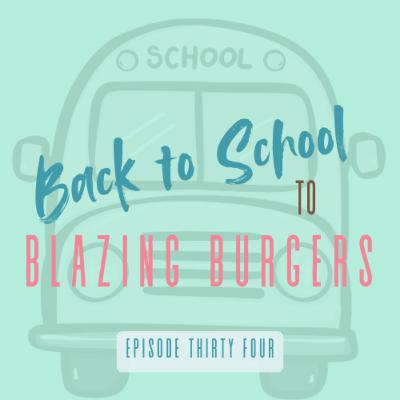 34|Back to School to Blazing Burgers: Toddlers, Discipline, Homeschooling, Public School, Teachers, Stoner Vegan Cookbook, Olive Garden Soup 34|Back to School to Blazing Burgers: Toddlers, Discipline, Homeschooling, Public School, Teachers, Stoner Vegan Cookbook, Olive Garden Soup