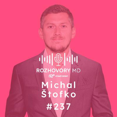 # 237 V zdravotníctve meníme smer, koncept, ľudí. Je to fér,ale nie každé štyri roky - Michal Štofko