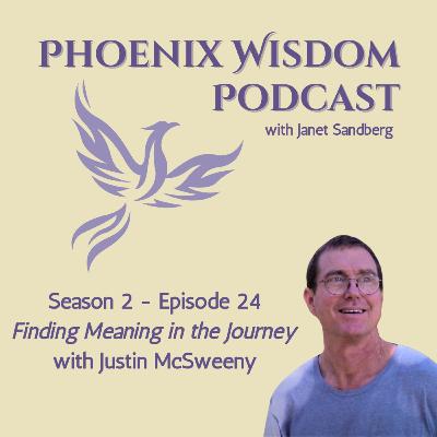 #69 - Finding Meaning in the Journey with Justin McSweeny