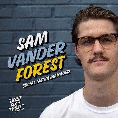 Sam Vander Forest: Social Media Manager