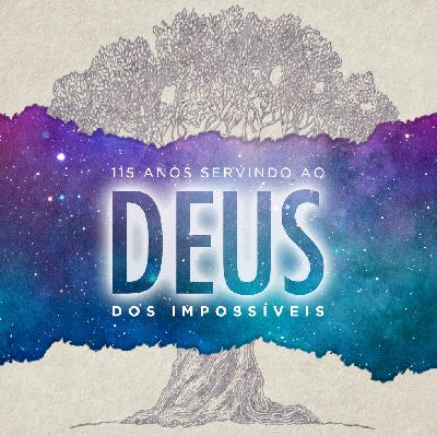 Salmo 115, a mensagem dos 115 Anos - 19/12/2018 - Irland Pereira de Azevedo