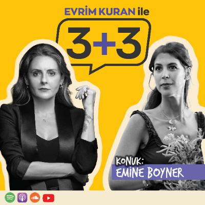 Evrim Kuran ile 3+3: Emine Boyner