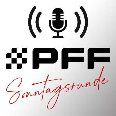 PFF Sonntagsrunde #12: Das Resümee vom PFF Jahrestreffen in Böblingen