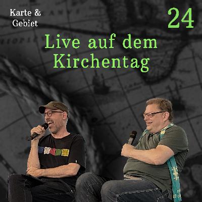 Live auf dem Kirchentag - Folge 24