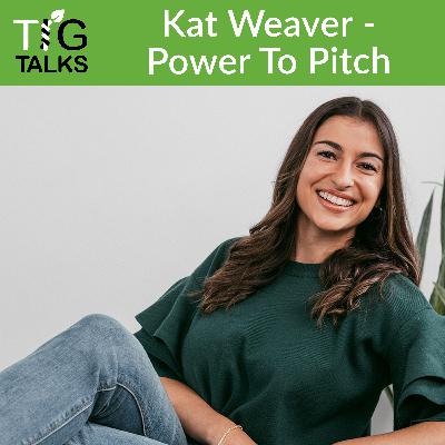 Kat Weaver - Power To Pitch