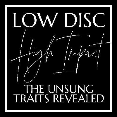 Low DISC, High Impact: The Unsung Traits Revealed Low DISC, High Impact: The Unsung Traits Revealed