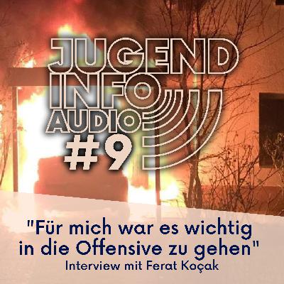 Für mich war es wichtig in die Offensive zu gehen - Interview mit Ferat Koçak Für mich war es wichtig in die Offensive zu gehen - Interview mit Ferat Koçak