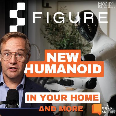 Figure’s 03 Chore-bot, Jake Paul Sora takeover, ChatGPT app integrations, and more | E2191